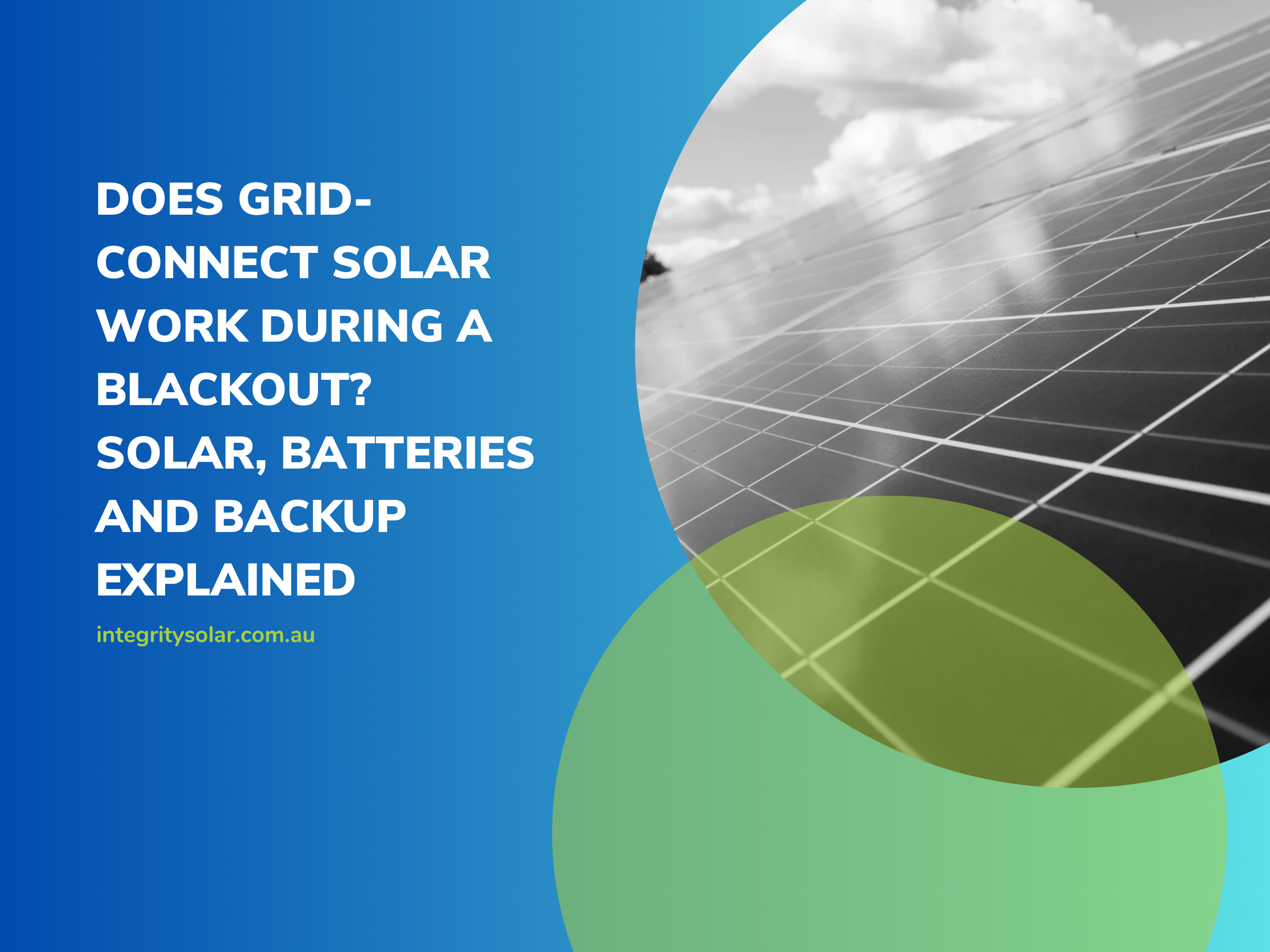 Blue gradient banner with bold white text asking if grid-connected solar works during a blackout; right side shows grayscale solar panels and curved color shapes.